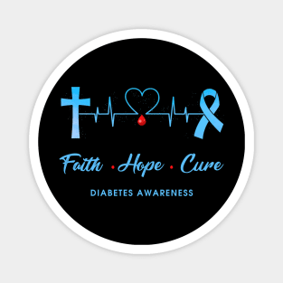 Faith Hope Cure Type 1 Diabetes Awareness Gift Magnet